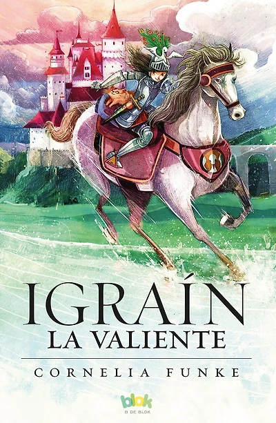 Igrain la valiente/ Igraine The Brave