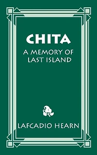 Chita: A Memory of Last Island