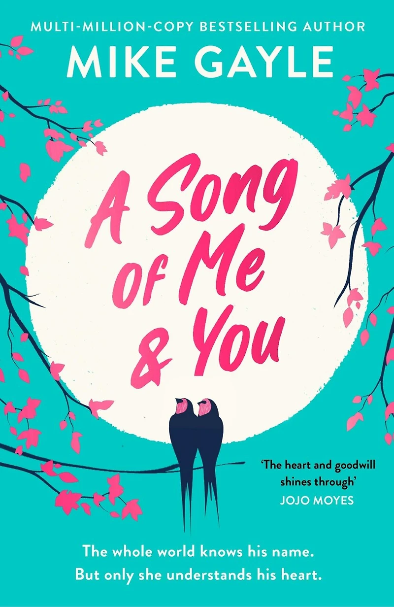 a Song of Me and You: heartfelt romantic novel first love second chances, picked for the Richard & Judy Book Club
