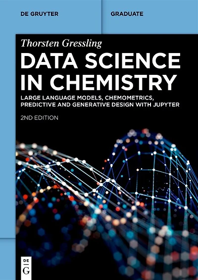 Data Science in Chemistry: Large Language Models, Chemometrics, Predictive and Generative Design with Jupyter