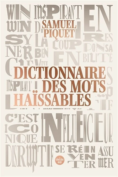 Dictionnaire des mots haïssables