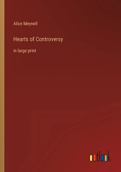 Hearts of Controversy: in large print