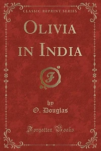 Olivia in India (Classic Reprint)