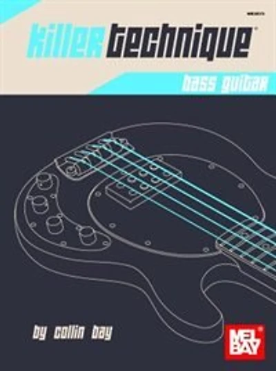 Killer Technique: Bass Guitar