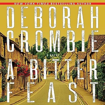 A Bitter Feast: Novel