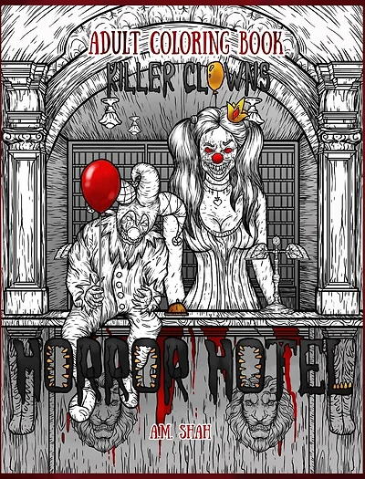 Adult Coloring Book Horror Hotel: Killer Clowns