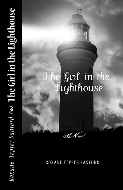 The Girl in the Lighthouse (Arrington saga, book 1)
