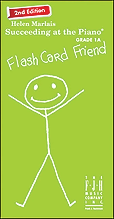 Succeeding at the Piano, Flash Card Friend - Grade 1A (): A perfect supplement to build and reinforce a strong foundation