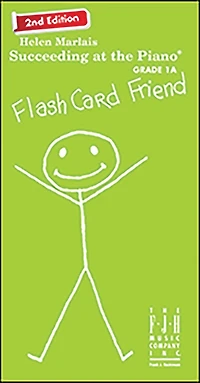 Succeeding at the Piano, Flash Card Friend - Grade 1A (): A perfect supplement to build and reinforce a strong foundation
