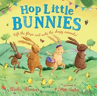 Hop Little Bunnies: The perfect gift for Easter! (The Bunnies of Hoppity Hill)