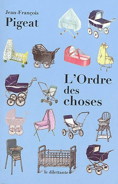 L' ordre des choses