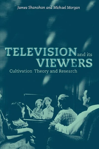 Television and its Viewers: Cultivation Theory Research