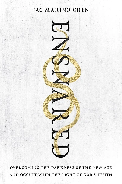 Ensnared: Overcoming the Darkness of the New Age and Occult with the Light of God's Truth