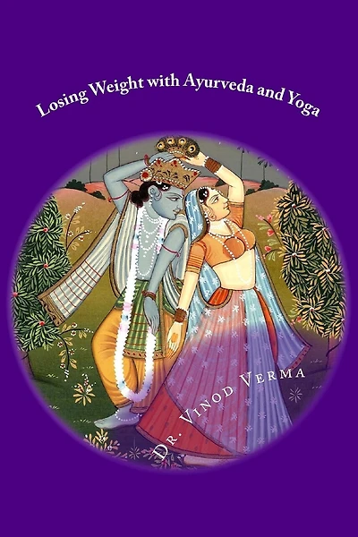 Losing Weight with Ayurveda and Yoga