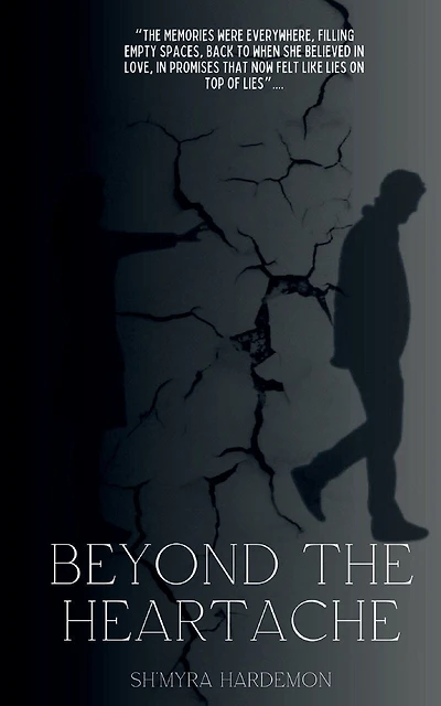 Beyond the Heartache