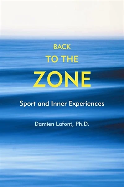 Back to the Zone: Sport and Inner Experiences