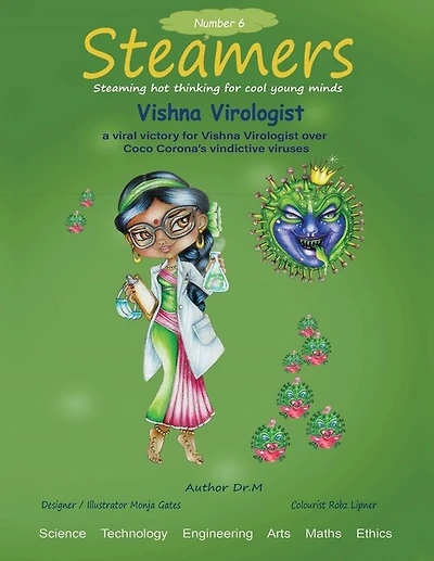A Viral Victory For Vishna Virologist Over Coco Carona's Vindictive Viruses: Steamers 6