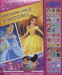 DISNEY PRINCESSES MON GD LIVRE DHISTOIRE: mon grand livre d'histoires