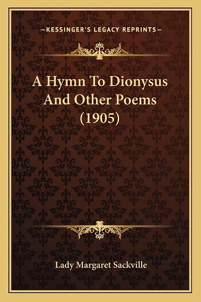 A Hymn To Dionysus And Other Poems (1905)