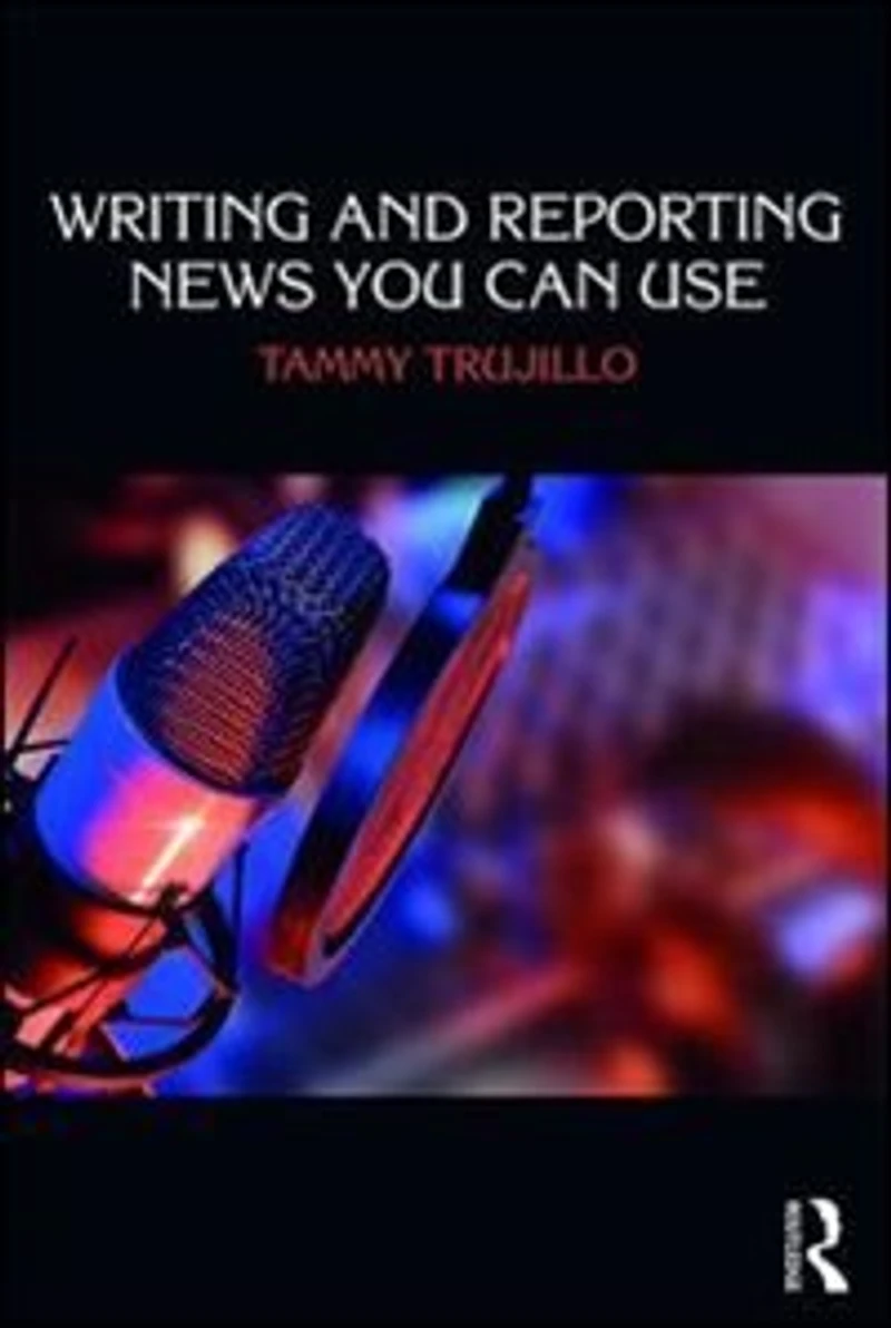 Writing and Reporting News You Can Use