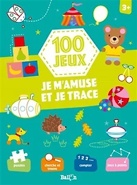 100 jeux: je m'amuse et je trace