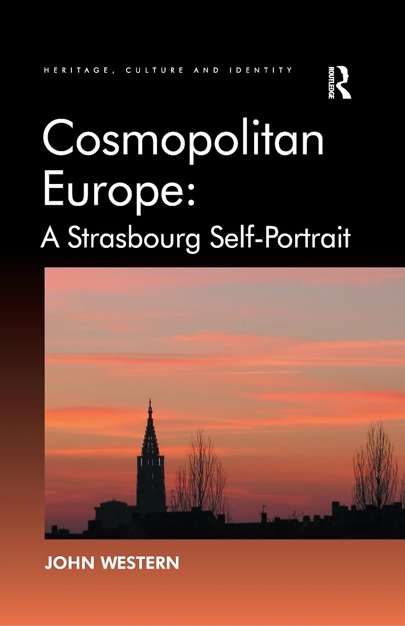 Cosmopolitan Europe: A Strasbourg Self-portrait