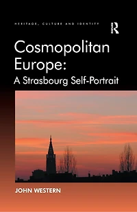 Cosmopolitan Europe: A Strasbourg Self-portrait