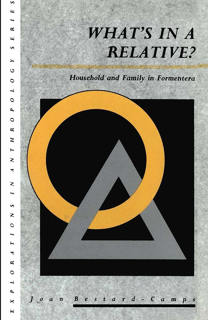 What's a Relative: Household and Family Formentera