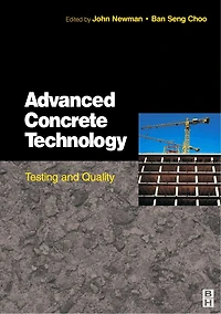 Advanced Concrete Technology 4: Testing and Quality