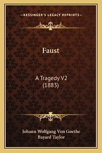 Faust: A Tragedy V2 (1883)
