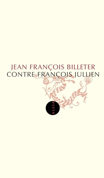 Contre François Jullien