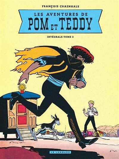 Les aventures de Pom et Teddy : intégrale