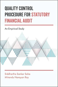 Quality Control Procedure for Statutory Financial Audit: An Empirical Study