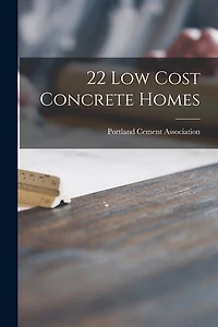 22 Low Cost Concrete Homes