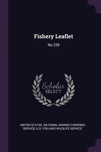 Fishery Leaflet: No.239