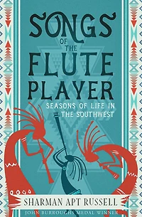 Songs of the Fluteplayer: Seasons Life Southwest