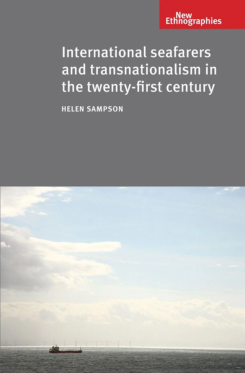 International seafarers and transnationalism the twenty-first century