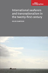 International seafarers and transnationalism the twenty-first century