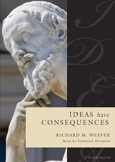 Ideas Have Consequences