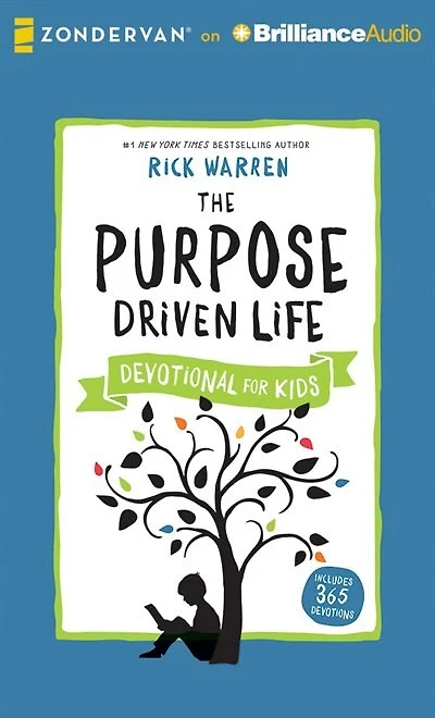 The Purpose Driven Life Devotional For Kids