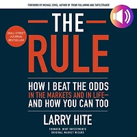 the Rule: How I Beat Odds Markets and Life—and You Can Too