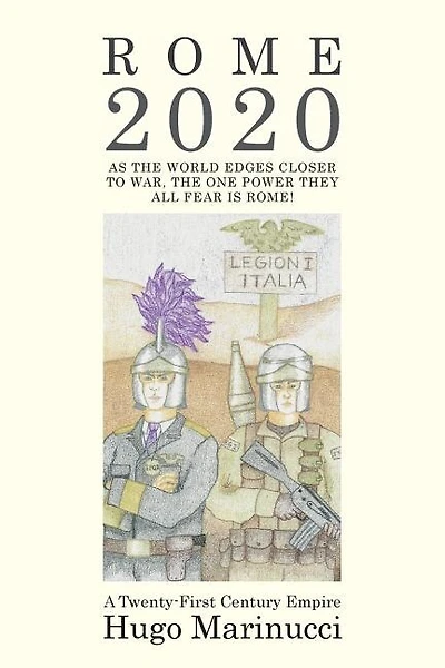 Rome 2020: A Twenty-First Century Empire