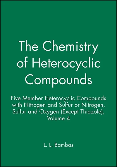 Five Member Heterocyclic Compounds with Nitrogen and Sulfur or Nitrogen, Sulfur, and Oxygen (Except Thiazole), Volume 4