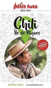 Chili, île de Pâques 2025-2026 Petit Futé: 2026-2027