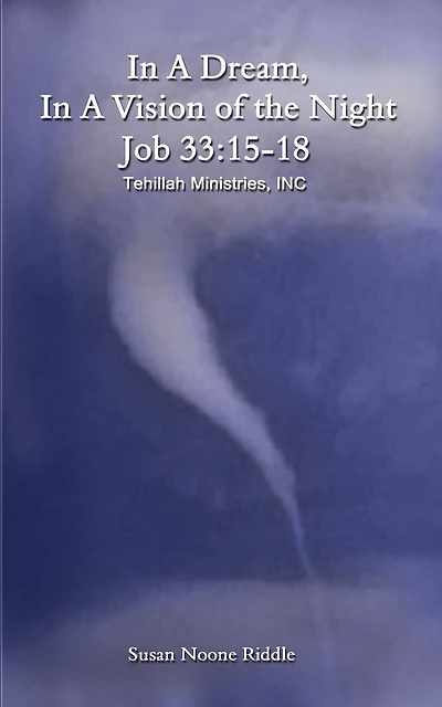 In A Dream, In A Vision of the Night: Job 33:15-18