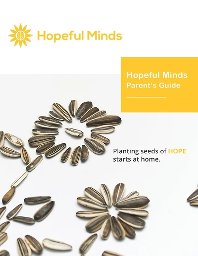 Hopeful Minds Parent's Guide