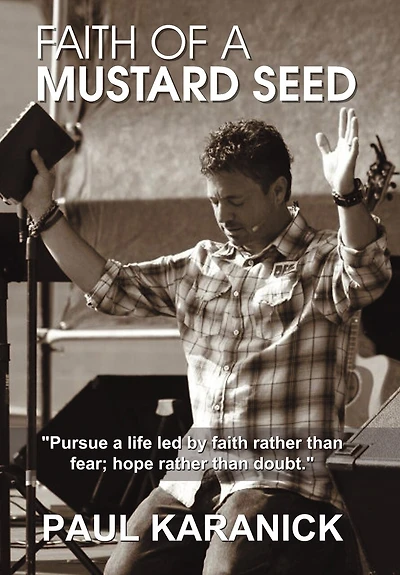 Faith Of A Mustard Seed