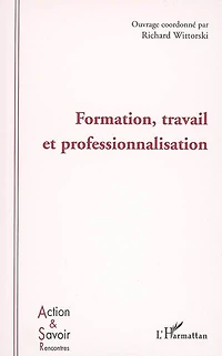 Formation travail et professionnalisatio