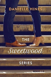 The Sweetwood Series: Books 1-3