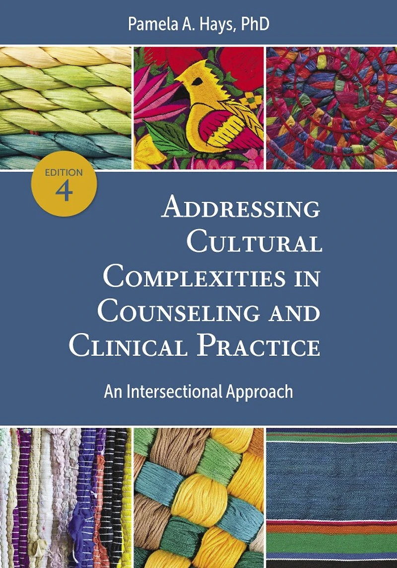 Addressing Cultural Complexities Counseling and Clinical Practice: An Intersectional Approach